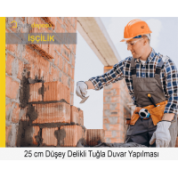 250 mm Kalınlığında W Sınıfı Düşey Delikli Tuğlalarla Duvar Örülmesi Malzeme Hariç İşçilik Fiyatı