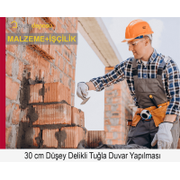 300 mm Kalınlığında W Sınıfı Düşey Delikli Tuğlalarla Duvar Örülmesi Malzeme Dahil Yapılması Fiyatı