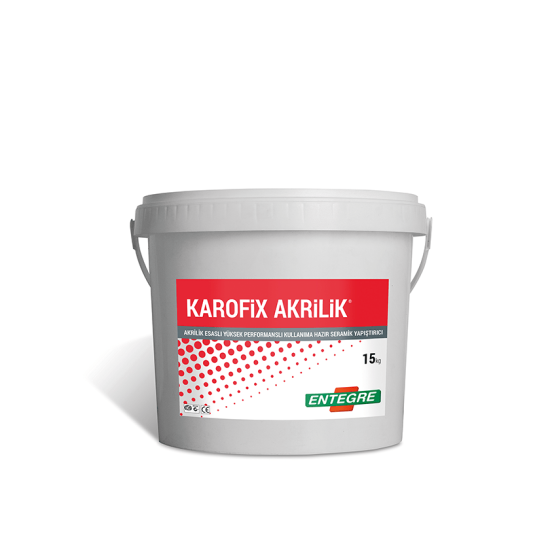 Entegre - Karofix Akrilik - Akrilik Esaslı Yüksek Performanslı Kullanıma Hazır Seramik Yapıştırıcı